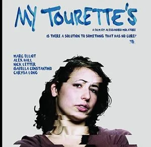 Isabella Constantino appears on the poster of My Tourette's.