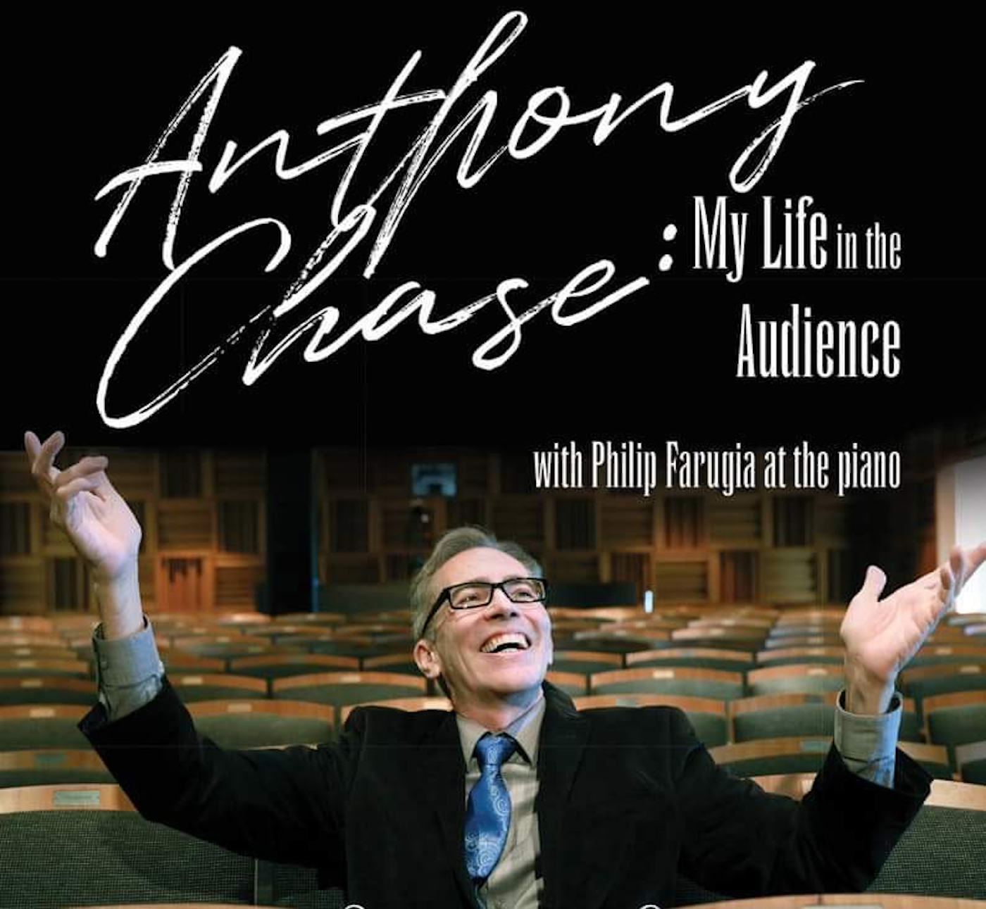 THIS SAT &SUN Jewish Repertory Theatre and BUA  present Aug 19&20 peformances of “Anthony Chase: my life in the audience” 2pm in the Maxine and Robert Seller Theater!