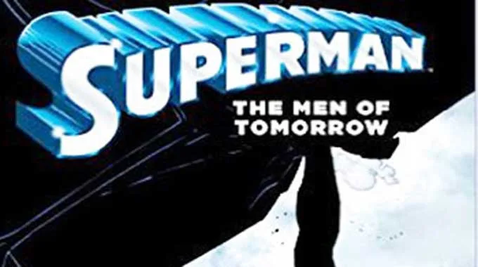 Superman: The Men of Tomorrow
