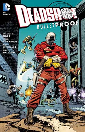 Deadshot: Bulletproof