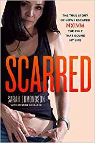 Sarah Edmondson has a book about her experiences in NXIVM, a podcast, and she starred in the HBO docuseries, The Vow – which was the story of her role as a whistleblower in NXIVM.