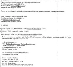August 12, 2018, email between Special Prosecutor Eric Nelson and disbarred felon Perry Reich.