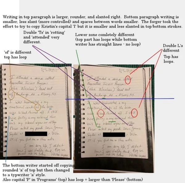 The supposed suicide note found in Kristin's car is the sole piece of evidence tying the fate of Kristin Snyder to suicide. So the matter of whether it can be confirmed to have been written by her is of paramount importance.